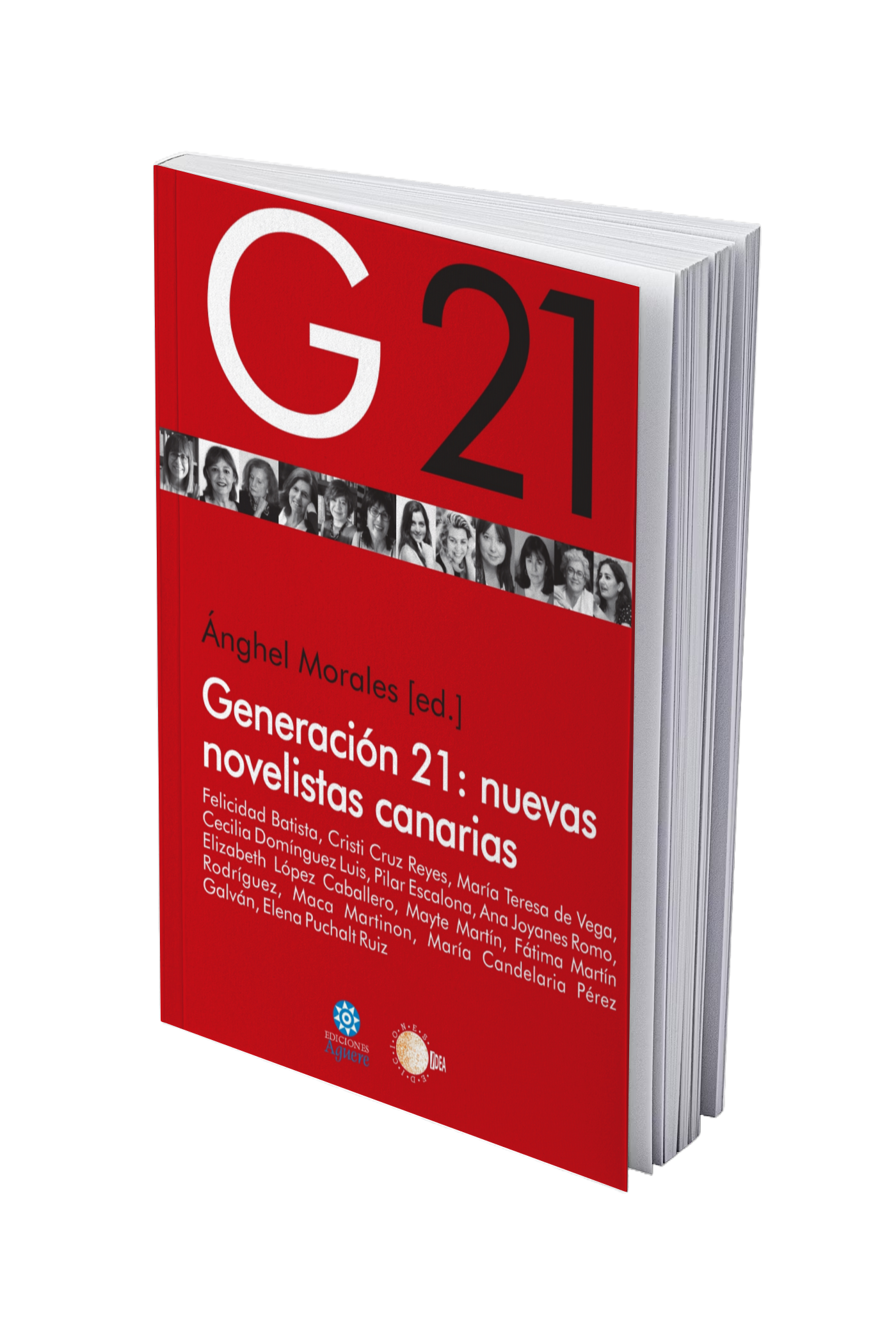 GENERACIÓN 21 Nuevas novelistas canarias