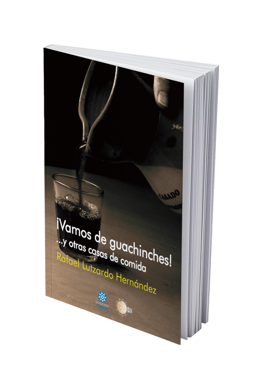 ¡Vamos de guachinches! ...y otras casas de comida
