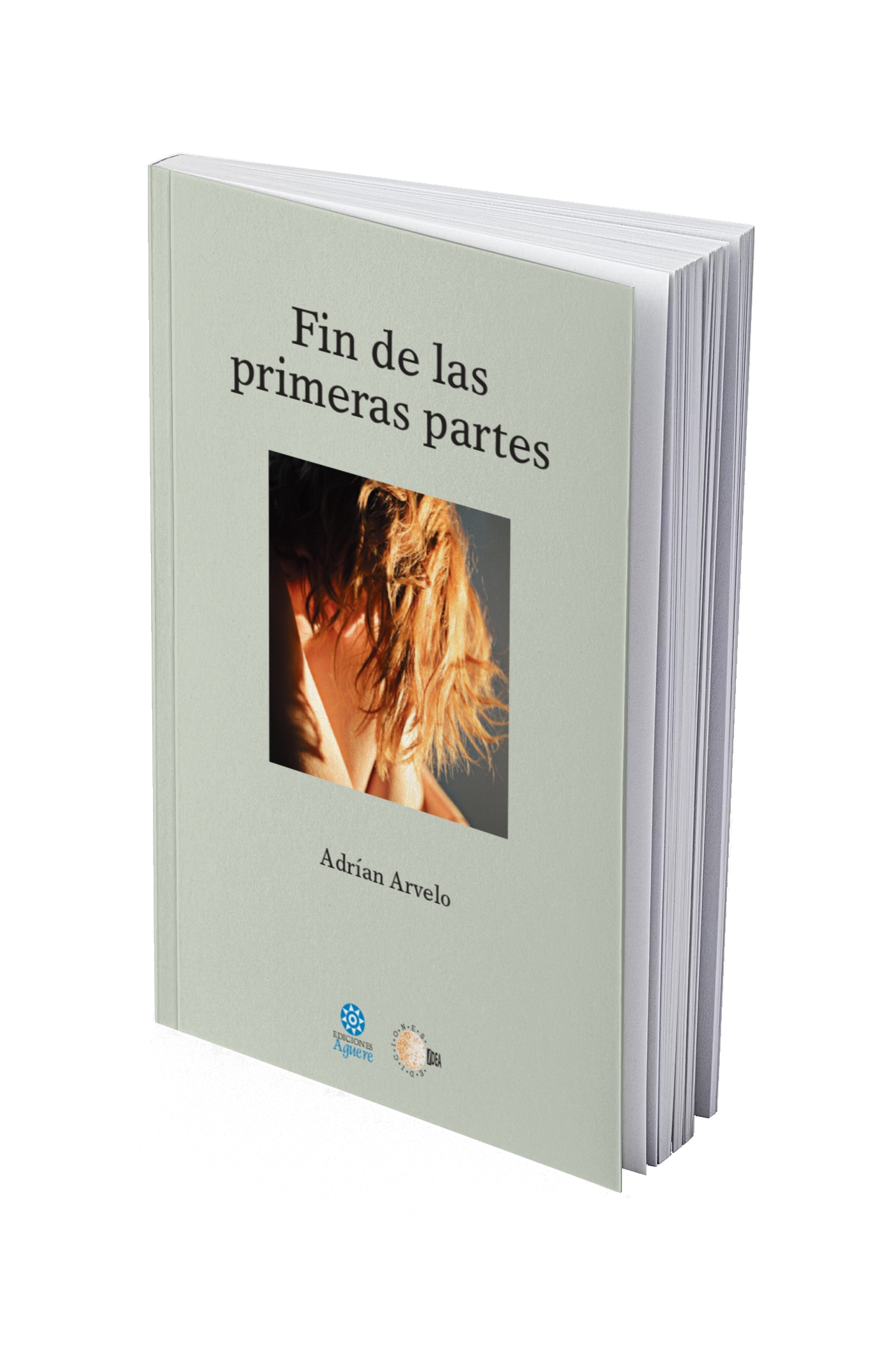 Fin de las primeras partes