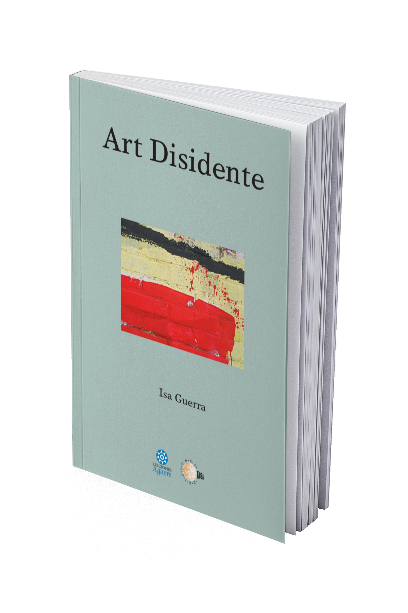 Art Disidente