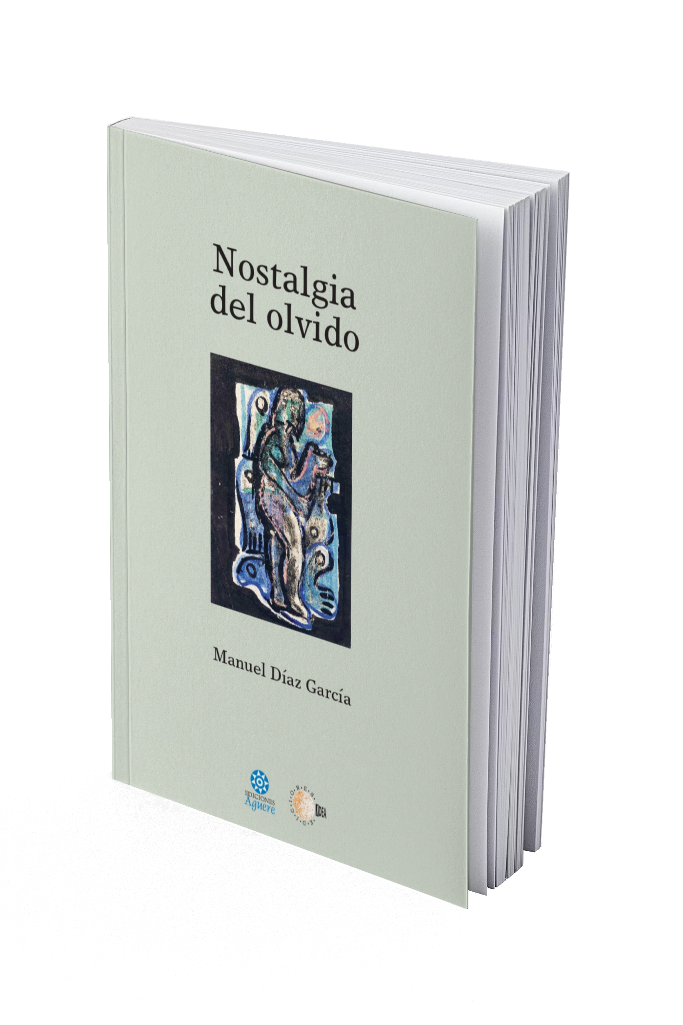 Nostalgia del olvido