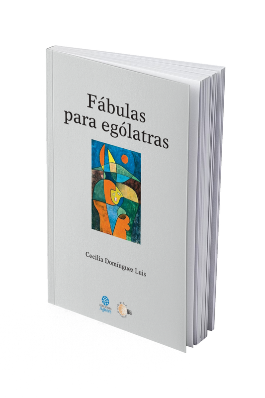 Fábulas para ególatras