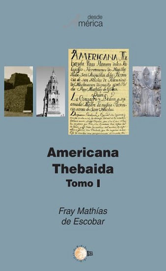 Americana Thebaida Tomo I