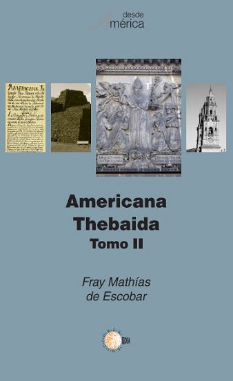 Americana Thebaida Tomo II