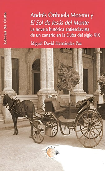 Andres Orihuela moreno y el sol de Jesus del Monte
