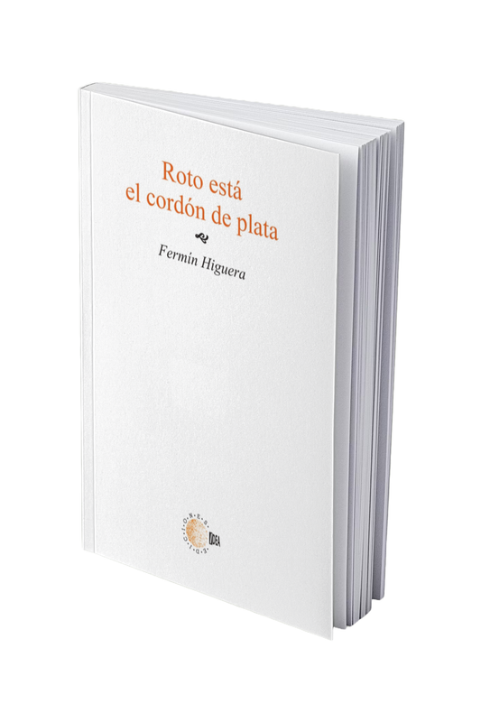Roto está el cordón de plata