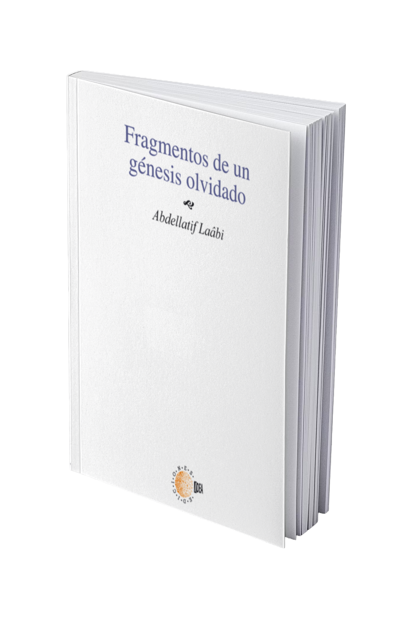 Fragmentos de un génesis olvidado