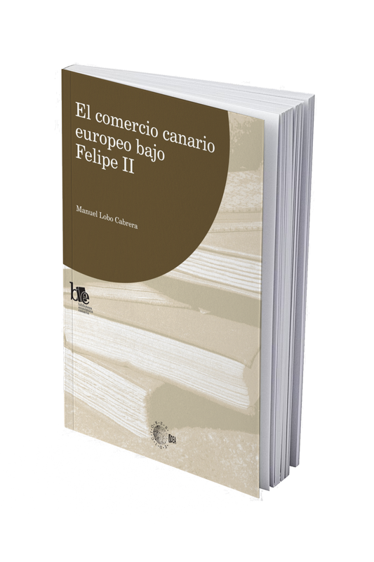 El comercio canario europeo bajo Felipe II