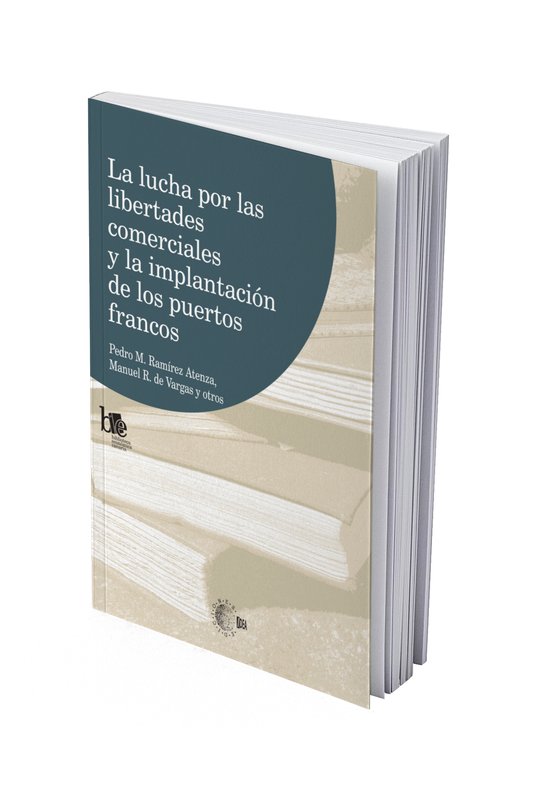 La lucha por las libertades comerciales y la implantación de los puertos francos