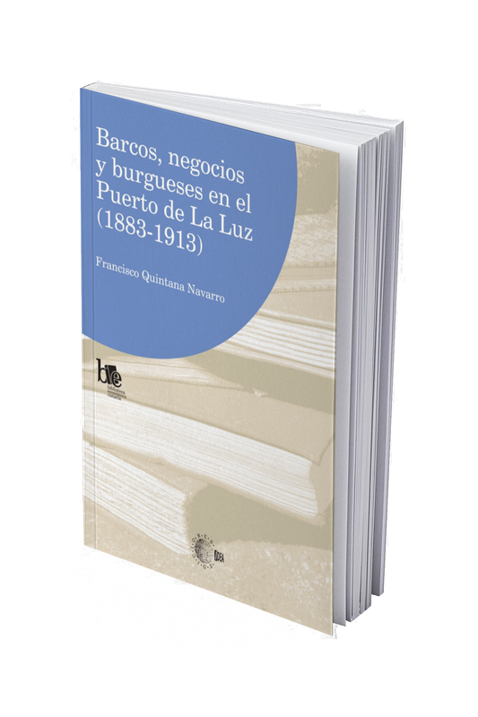 Barcos, negocios y burgueses en el Puerto de La Luz (1883-1913)