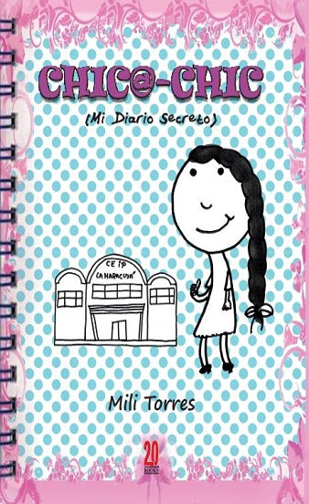 CHIC@-CHIC (Mi Diario Secreto)