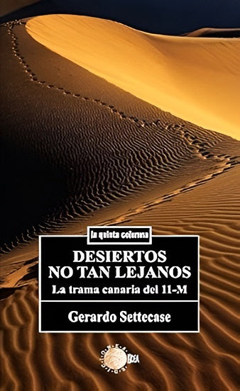 Desiertos no tan lejanos. La trama canaria del 11-m