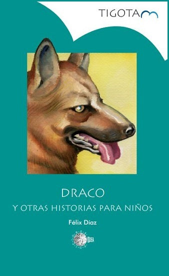 Draco y otras historias para niños