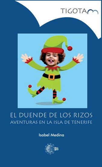 El duende de los rizos. Aventura en la isla de Tenerife