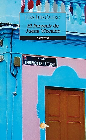 El porvenir de Juana Vizcaíno