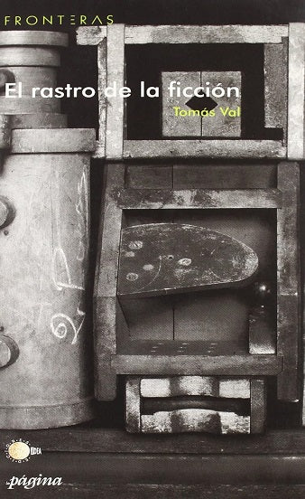 El rastro de la ficción
