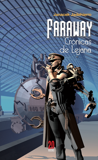 Faraway. Crónicas de Lejana