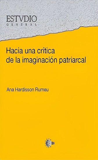Hacia una crítica de la imaginación patriarcal