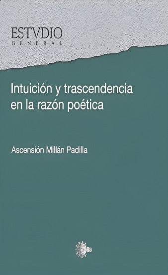 Intuición y trascendencia en la razón poética