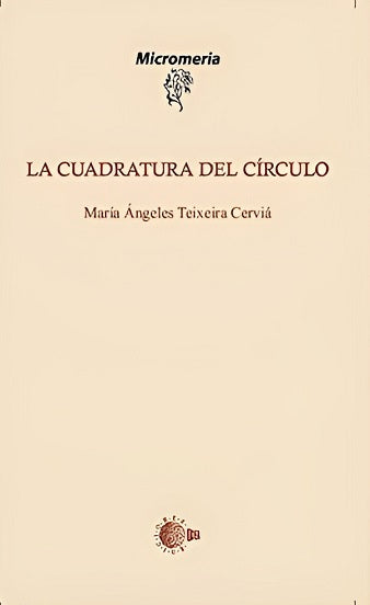 La Cuadratura Del Círculo