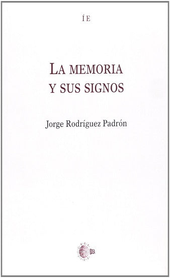 La Memoria Y Sus Signos