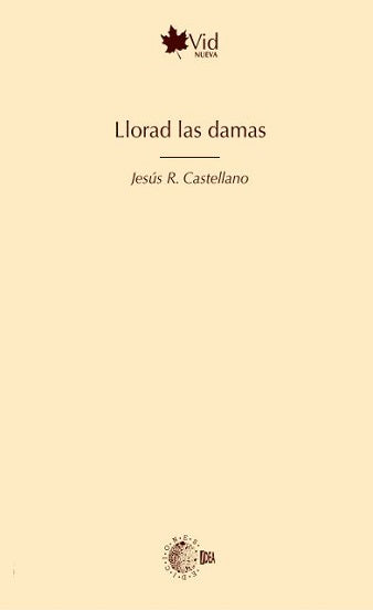 Llorad las damas