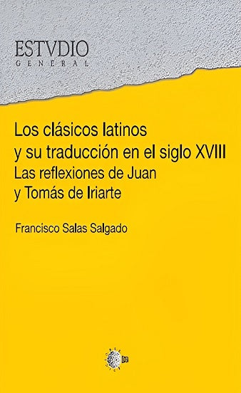 Los clásicos latinos y su traducción en el siglo XVIII