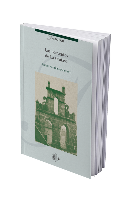 LOS CONVENTOS DE LA OROTAVA