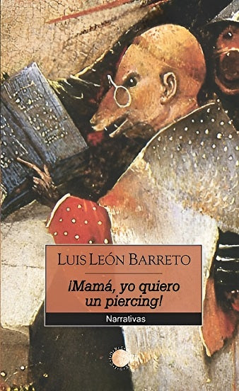¡MAMA, YO QUIERO UN PIERCING!
