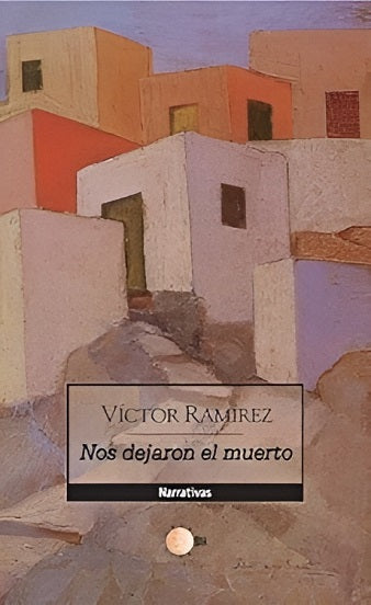 Nos dejaron el muerto