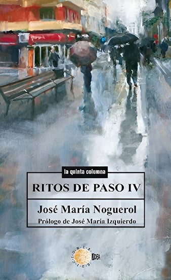 Ritos de paso IV