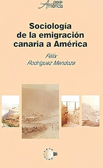 Sociologia De La Emigracion Canaria A America