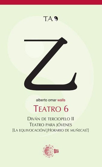 TEATRO 6. DIVÁN DE TERCIOPELO II. TEATRO PARA JÓVENES