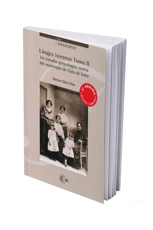 Linajes isoranos Tomo II. Un estudio genealógico acerca del municipio de Guía de Isora