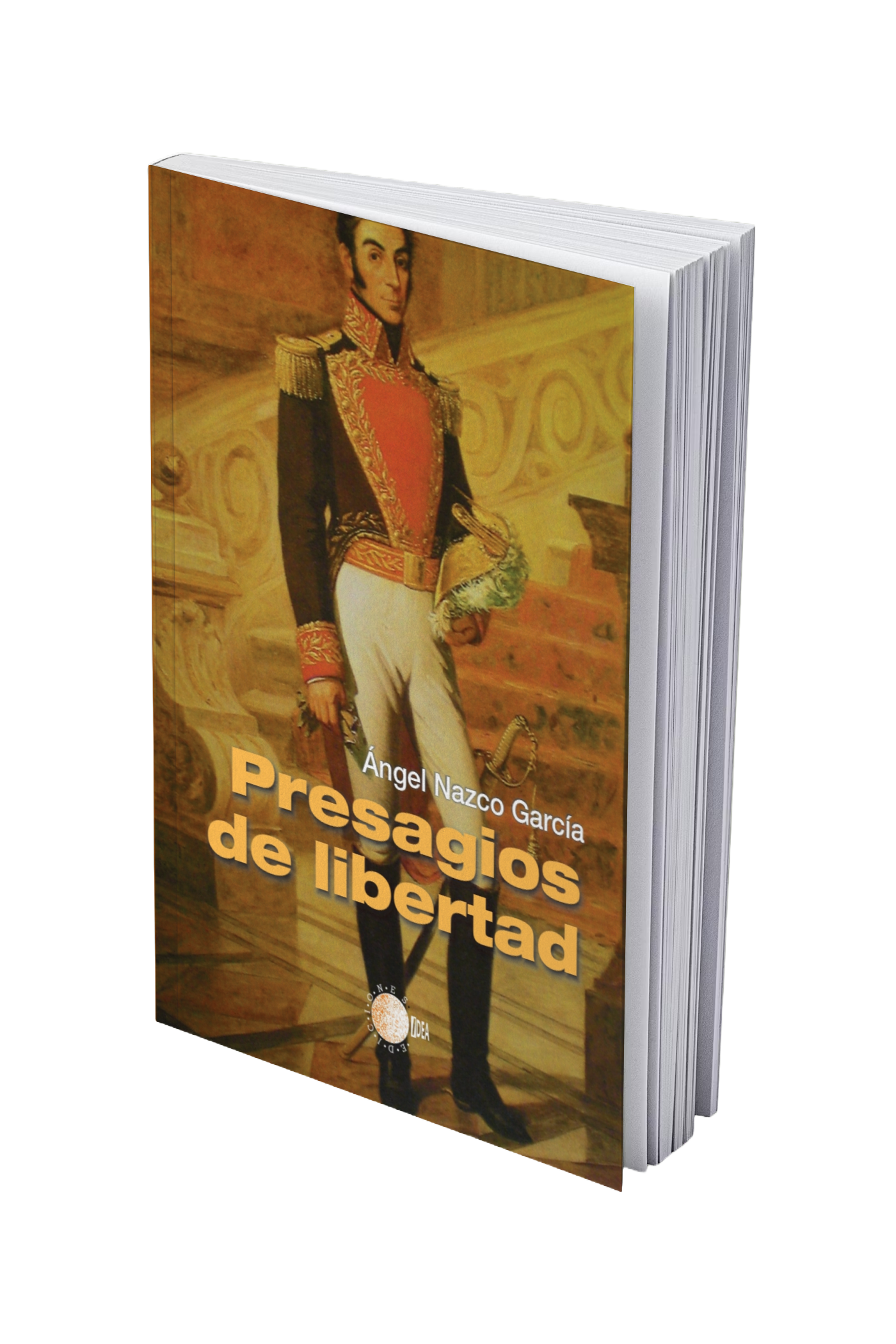 Presagios de libertad