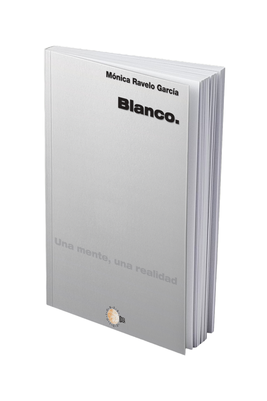 Blanco. Una mente, una realidad