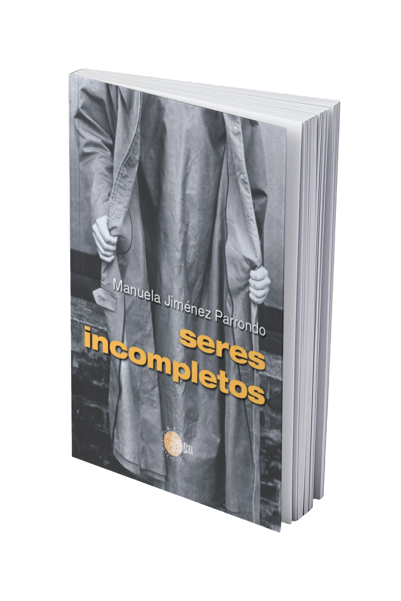 Seres incompletos