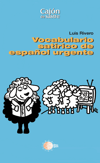 Vocabulario satírico español urgente